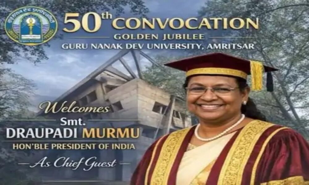 राष्ट्रपति दोपदी मुर्मू GNDU की 50 वीं कनवोकेशन में पहुंची:राज्यपाल गुलाब चंद कटारिया व शिक्षामंत्री भी पहुंचे राष्ट्रपति दोपदी मुर्मू GNDU की 50 वीं कनवोकेशन में पहुंची:राज्यपाल गुलाब चंद कटारिया व शिक्षामंत्री भी पहुंचे